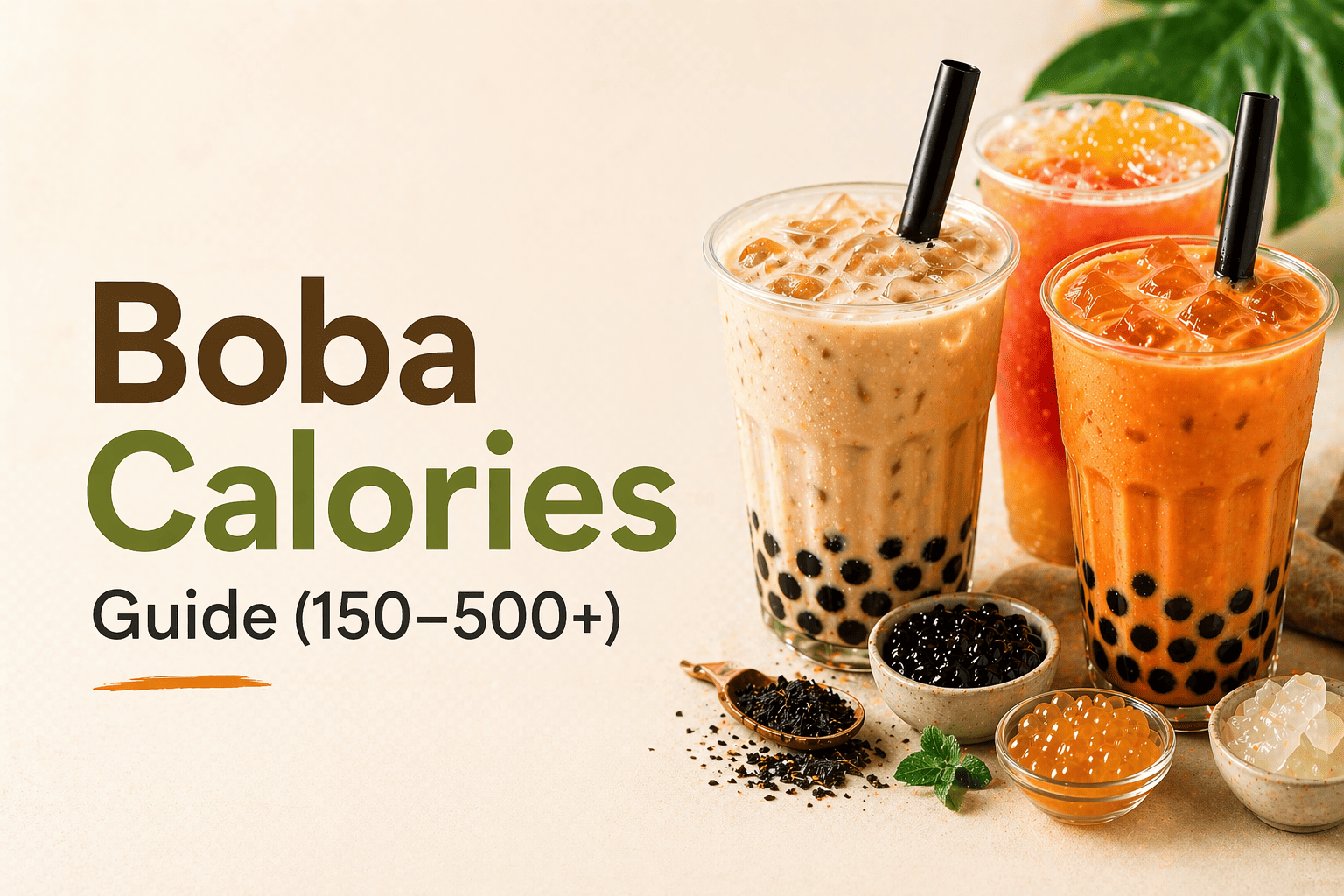 Boba calories guide with bubble tea pearls sugar and toppings